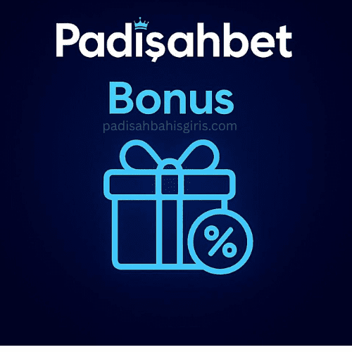 Padişahbet Bonus